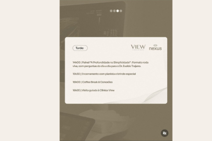 Dra. Thaline Neves apresenta os primeiros passos da Clínica View e os destaques do evento de inauguração View Experience.